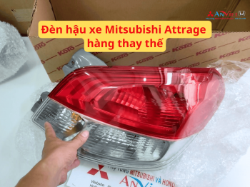 Đèn hậu xe Mitsubishi Attrage 2014-2019 hàng thay thế