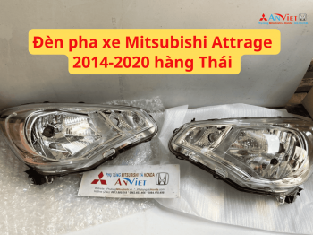 Đèn pha xe Mitsubishi Attrage 2014-2020 hàng Thái