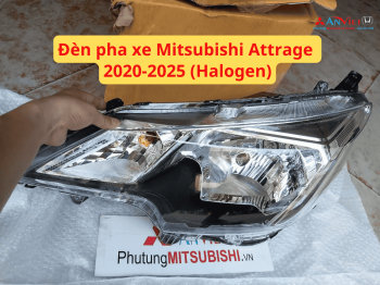 Đèn pha xe Mitsubishi Attrage 2020-2025 bản Halogen