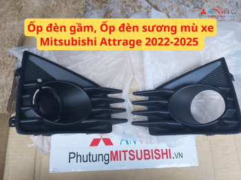 Ốp đèn gầm, Ốp đèn sương mù xe Mitsubishi Attrage 2022-2025