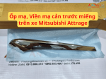 Ốp mạ, Viền mạ cản trước miếng trên xe Mitsubishi Attrage
