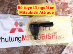 Rô tuyn lái ngoài xe Mitsubishi Attrage