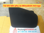 Túi khí bên phụ xe Mitsubishi Attrage