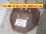 Tấm lót cốp sau xe Mitsubishi Attrage