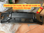 Thanh lý Cản trước, Ba đờ sốc trước xe Mitsubishi Attrage
