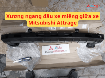 Xương ngang đầu xe miếng giữa xe Mitsubishi Attrage