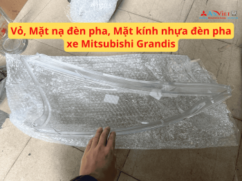 Vỏ, Mặt nạ đèn pha, Mặt kính nhựa đèn pha xe Mitsubishi Grandis