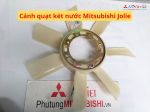 Cánh quạt két nước Mitsubishi Jolie