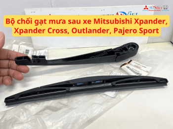 Bộ chổi gạt mưa sau xe Mitsubishi Xpander, Xpander Cross, Outlander, Pajero Sport