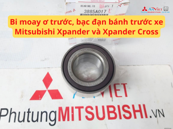 Bi moay ơ trước, bạc đạn bánh trước xe Mitsubishi Xpander và Xpander Cross