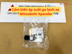 Cảm biến áp suất ga lạnh xe Mitsubishi Xpander