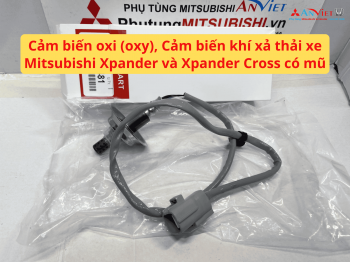 Cảm biến oxi (oxy), Cảm biến khí xả thải xe Mitsubishi Xpander và Xpander Cross có mũ