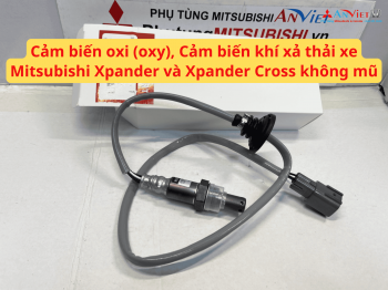 Cảm biến oxi (oxy), Cảm biến khí xả thải xe Mitsubishi Xpander và Xpander Cross không mũ