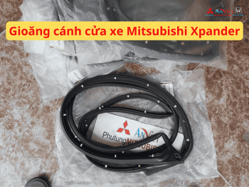 Gioăng cánh cửa xe Mitsubishi Xpander