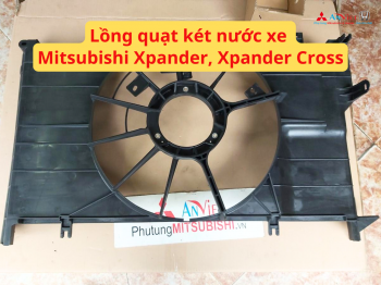 Lồng quạt két nước xe Mitsubishi Xpander, Xpander Cross