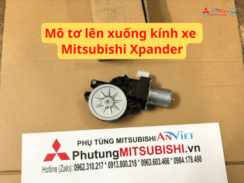 Mô tơ lên xuống kính xe Mitsubishi Xpander