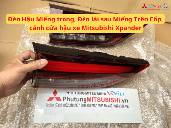 Đèn Hậu Miếng trong, Đèn lái sau Miếng Trên Cốp, cánh cửa hậu xe Mitsubishi Xpander