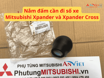 Nắm đấm cần đi số xe Mitsubishi Xpander và Xpander Cross
