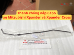 Thanh chống nắp Capo xe Mitsubishi Xpander và Xpander Cross