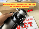 Đầu Mô tơ quạt dàn lạnh sau trên trần xe Mitsubishi Xpander