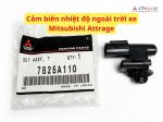 Cảm biến nhiệt độ ngoài trời xe Mitsubishi Attrage 7825A110