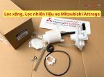 Lọc xăng, Lọc nhiên liệu xe Mitsubishi Attrage