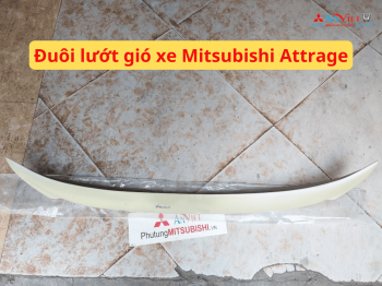 Đuôi lướt gió xe Mitsubishi ATTRAGE chính hãng