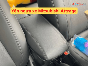 Yên ngựa xe Mitsubishi Attrage