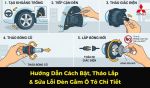 Hướng Dẫn Cách Bật, Tháo Lắp & Sửa Lỗi Đèn Gầm Ô Tô Chi Tiết
