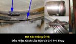 Hở Xéc Măng Ô Tô: Dấu Hiệu, Cách Lắp Đặt Và Chi Phí Thay