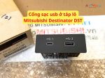 Cổng sạc usb ở táp lô Mitsubishi Destinator DST 284H3B010P