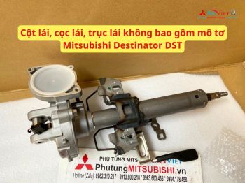 Cột lái, cọc lái, trục lái không bao gồm mô tơ xe Mitsubishi Destinator DST 48810B010P