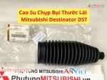 Cao Su Chụp Bụi Thước Lái xe Mitsubishi Destinator DST 4410A959