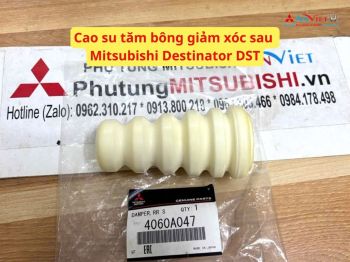 Cao su tăm bông giảm xóc sau Mitsubishi Destinator DST 4060A047