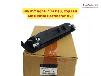 Tay mở ngoài cửa hậu, cốp sau Mitsubishi Destinator DST 90605B010P