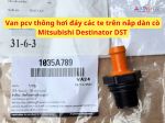 Van pcv thông hơi đáy các te trên nắp dàn cò Mitsubishi Destinator DST 1035A789