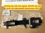 Xương tay mở cửa ngoài, Đế bắt tay mở cánh cửa Mitsubishi Destinator DST 5716A871 5716A872