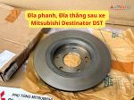 Đĩa phanh, Đĩa thắng sau xe Mitsubishi Destinator DST 43206W010P