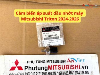 Cảm biến áp suất dầu máy nhớt bôi trơn động cơ Mitsubishi Triton 2024-2026 22365A040P