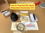 Cao su chụp bụi láp ngoài Mitsubishi Destinator DST 39292C000P 39293C000P