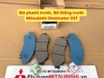 Má phanh trước, Bố thắng trước Mitsubishi Destinator DST 410A1C000P