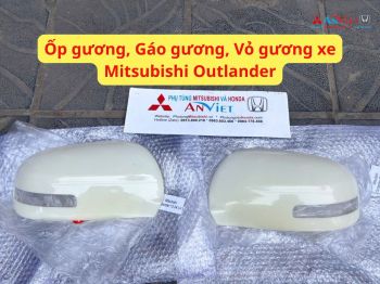 Ốp gương, Gáo gương, Vỏ gương xe Mitsubishi Outlander 7632b413XA 7632b414XA
