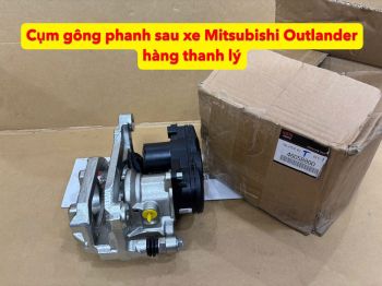 Thanh lý Cụm gông phanh sau xe Mitsubishi Outlander