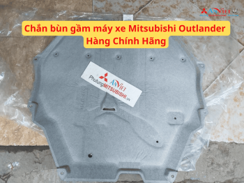 Chắn bùn gầm máy xe Mitsubishi Outlander 