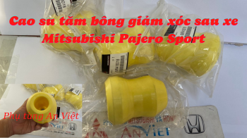 Cao su tăm bông giảm xóc sau xe Mitsubishi Pajero Sport