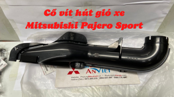 Cổ vít hút gió xe Mitsubishi Pajero Sport