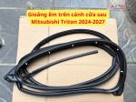 Gioăng êm trên cánh cửa sau Mitsubishi Triton 2024-2027 82830A010P 82831A010P