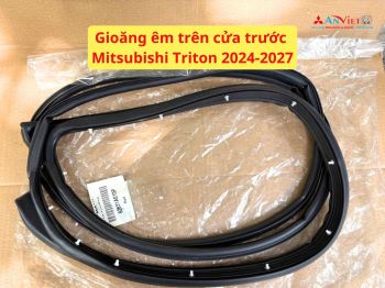 Gioăng êm trên cửa trước Mitsubishi Triton 2024-2027 80830A010P 80831A010P