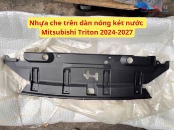 Nhựa che trên dàn nóng két nước Mitsubishi Triton 2024-2027 62322A000P