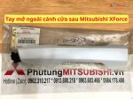 Tay mở ngoài cánh cửa sau Mitsubishi XForce 716A705WA 5716A706WA